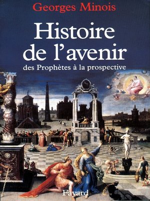 cover image of Histoire de l'avenir